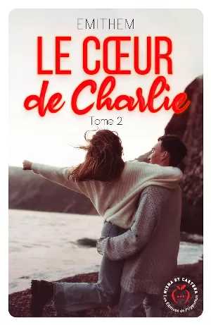 Le Coeur de Charlie, Tome 2